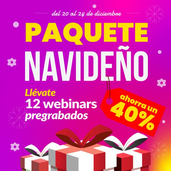 Paquete Navideño: 12 Webinars